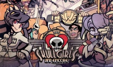 Skullgirls 2nd Encore Sneakily Slides Onto Switch
