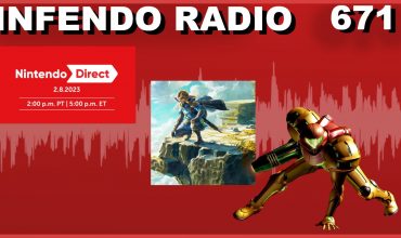 671 – The Nintendo Direct Breakdown: Infendo Radio is on now
