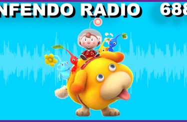 688- Pikmin 4 Demo Impressions and Tears of the Kingdom Updates