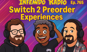 765 – Our Nintendo Switch 2 Preorder Experiences