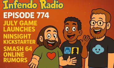 774 – July Game Launches, Ninsight Kickstarter & Smash 64 Online Rumors