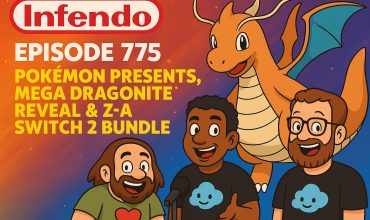 775 – Pokémon Presents, Mega Dragonite Reveal & Z-A Switch 2 Bundle
