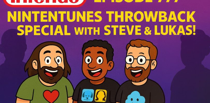 777 – Nintentunes Throwback Special with Steve & Lukas!