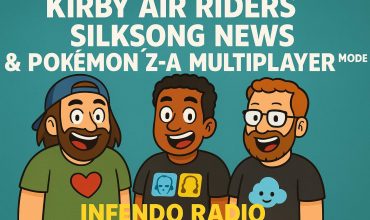 778 – Kirby Air Riders, Silksong News & Pokémon Z-A Multiplayer Mode