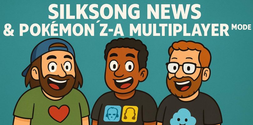 778 – Kirby Air Riders, Silksong News & Pokémon Z-A Multiplayer Mode