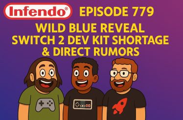 779 – Wild Blue Reveal, Switch 2 Dev Kit Shortage & Direct Rumors
