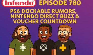 780 – PS6 Dockable Rumors, Nintendo Direct Buzz & Voucher Countdown