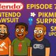 784 – Nintendo Lawsuits, Pikmin Surprise & SNES Updates
