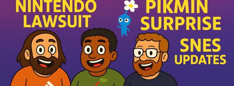 784 – Nintendo Lawsuits, Pikmin Surprise & SNES Updates