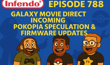 788 – Galaxy Movie Direct Incoming, Pokopia Speculation & Firmware Updates