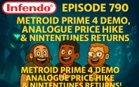 790 – Metroid Prime 4 Demo, Analogue Price Hike & Nintentunes Returns!