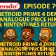 790 – Metroid Prime 4 Demo, Analogue Price Hike & Nintentunes Returns!