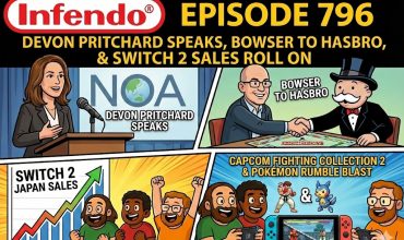 796 – Devon Pritchard Speaks, Bowser to Hasbro, and Switch 2 Sales Roll On