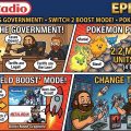 802 – Nintendo Sues the Government, Switch 2 Boost Mode, and Pokémon Pokopia Mania