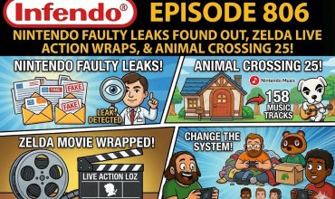806 – The Zelda Movie Wraps, Nintendo’s Leak Traps, and Animal Crossing Turns 25