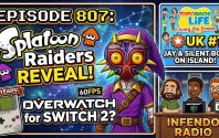 807 – Splatoon Raiders Reveal, Tomodachi Life Dominates, and Overwatch on Switch 2