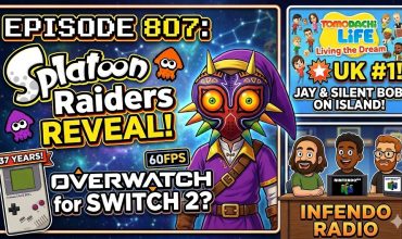 807 – Splatoon Raiders Reveal, Tomodachi Life Dominates, and Overwatch on Switch 2