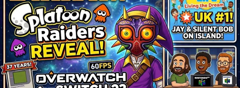 807 – Splatoon Raiders Reveal, Tomodachi Life Dominates, and Overwatch on Switch 2