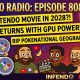808 – New Nintendo Movie Rumors, ZSNES Returns, and the Fall of Pokenational Geographic
