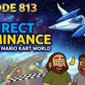 813 – Nintendo Direct Dominates, Star Fox Demo, and Mario Kart World