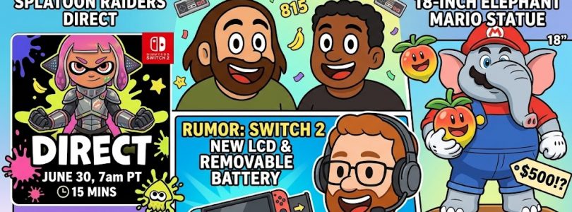 815 – Switch 2 Spec Rumors, Splatoon Raiders Direct, and Elephant Mario