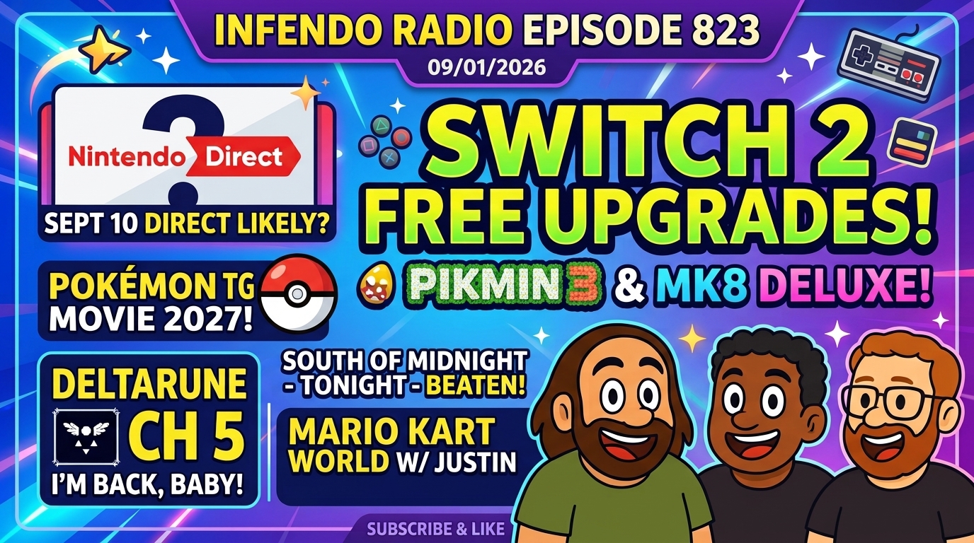 Infendo Radio Episode 823: Switch 2 visual upgrades, NSO additions, and Pokémon Wildcard discussed - Nintendo News Article