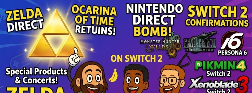 824 – The Double-Direct Fallout: Zelda 40th, Switch 2 Game Bomb, & Monster Hunter Wilds!